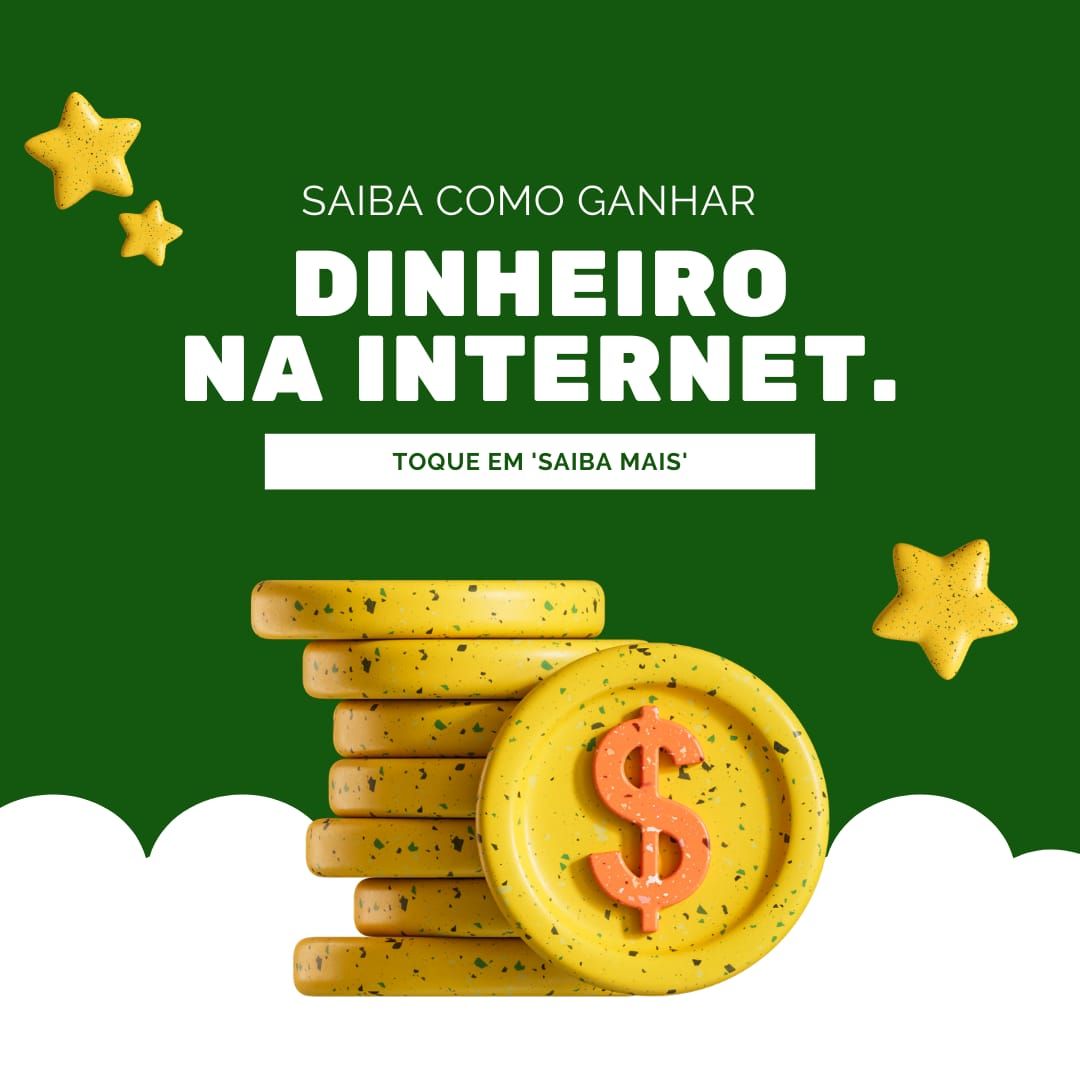 21 ideias para ganhar dinheiro na internet agora