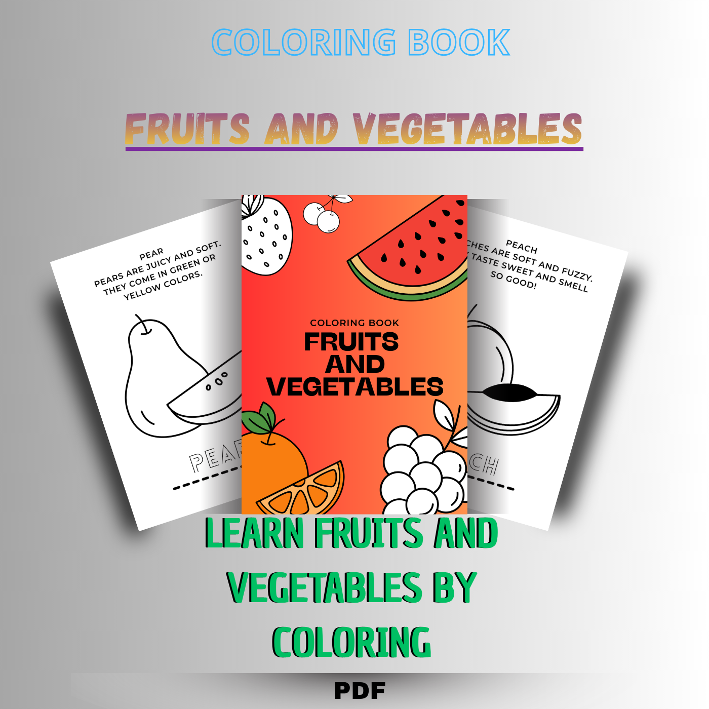 COLOREA Y APRENDE: FRUTAS Y VEGETALES