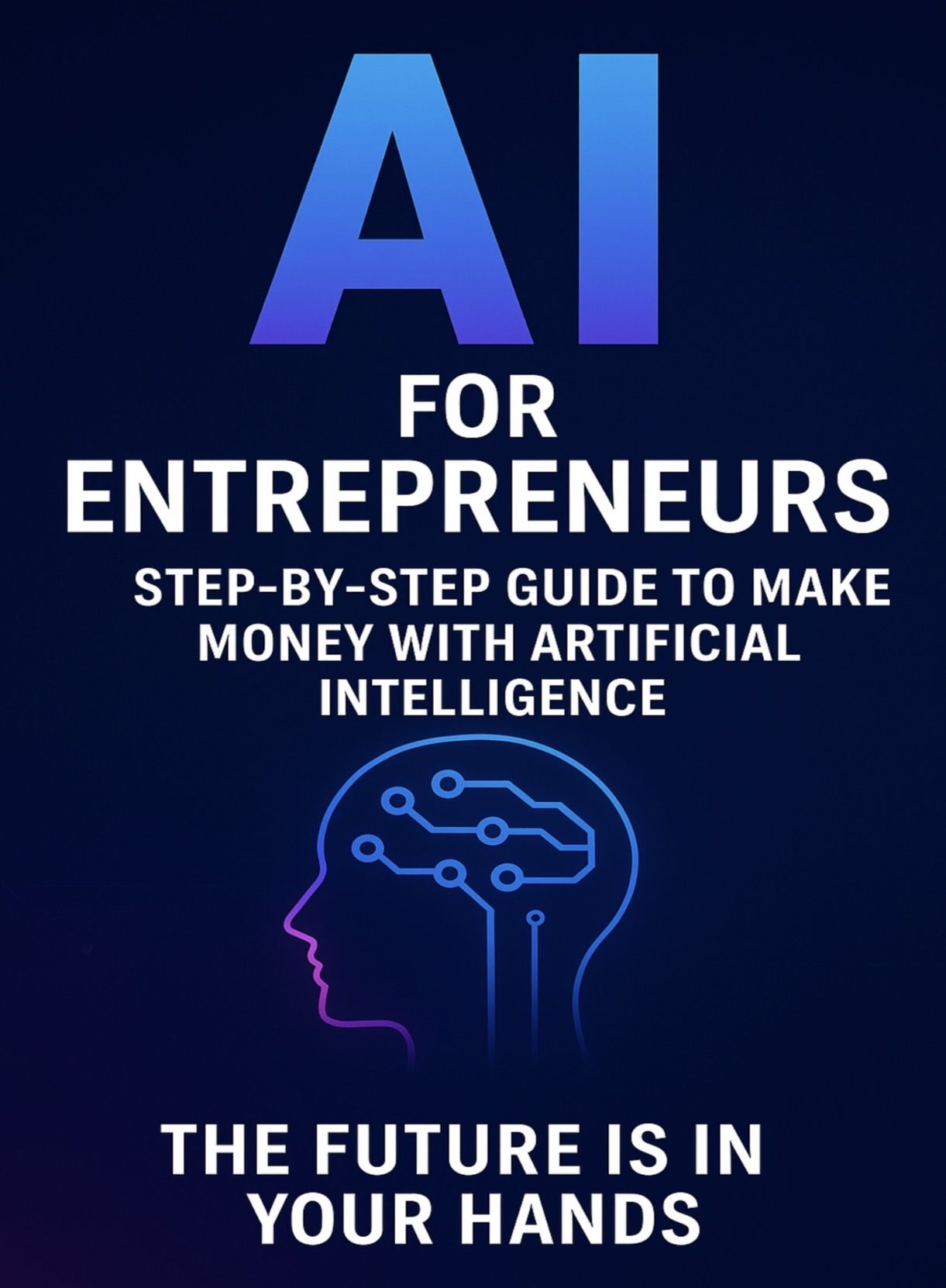 Al FOR ENTREPRENEURS