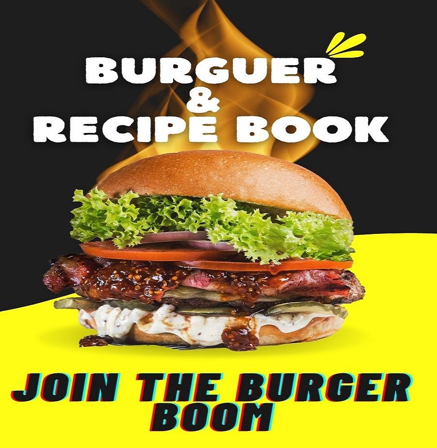 15 DIFFERENT STYLES BURGUERS RECIPE BOOK