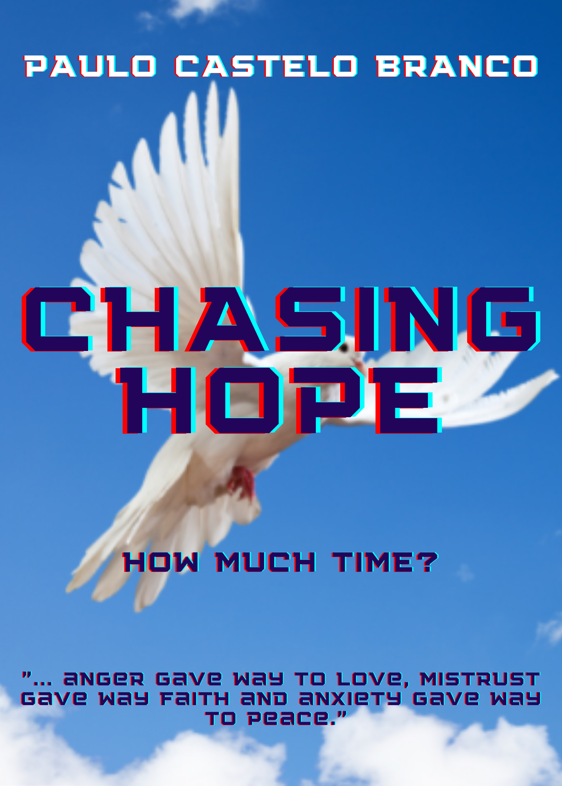 CHASING HOPE