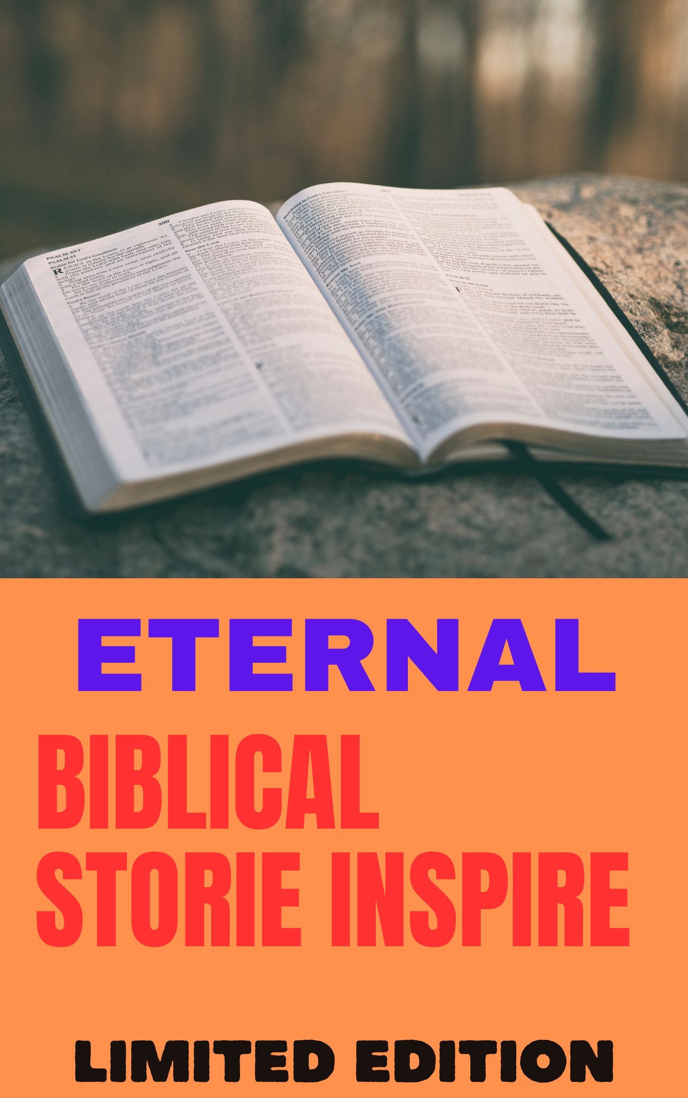 ETERNAL BIBLICAL STORIES INSPIRE