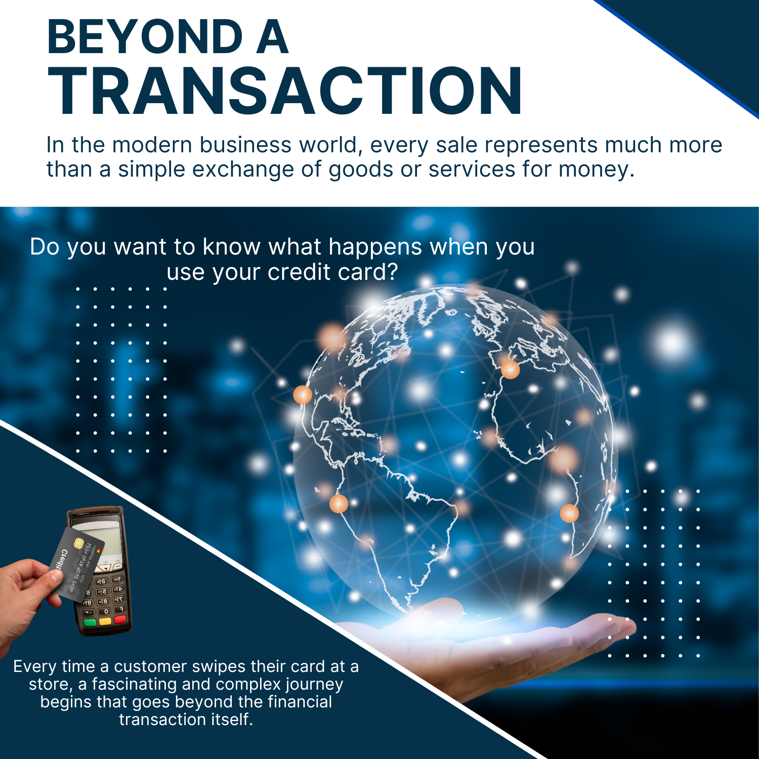 BEYOND A TRANSACTION