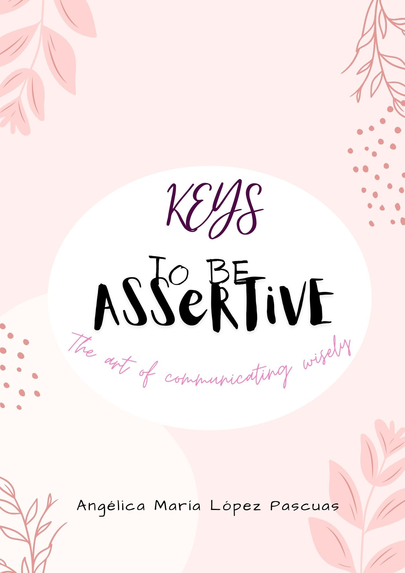 Keys to be Assertive