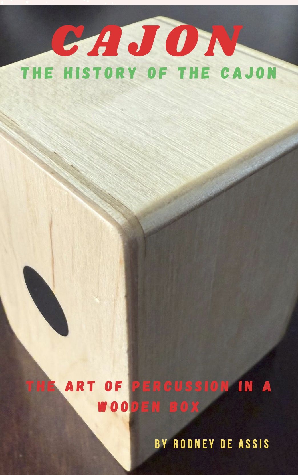 The History of Cajón Flamenco