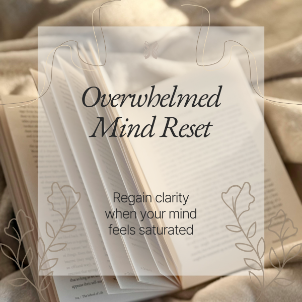 Overwhelmed Mind Reset Instant Calm for Anxiety & Mental Overload