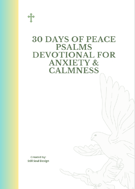 30 Days of Peace Psalms Devotional | Christian Printable Journal for Anxiety & Calmness | Faith Bible Study & Prayer Planner PD