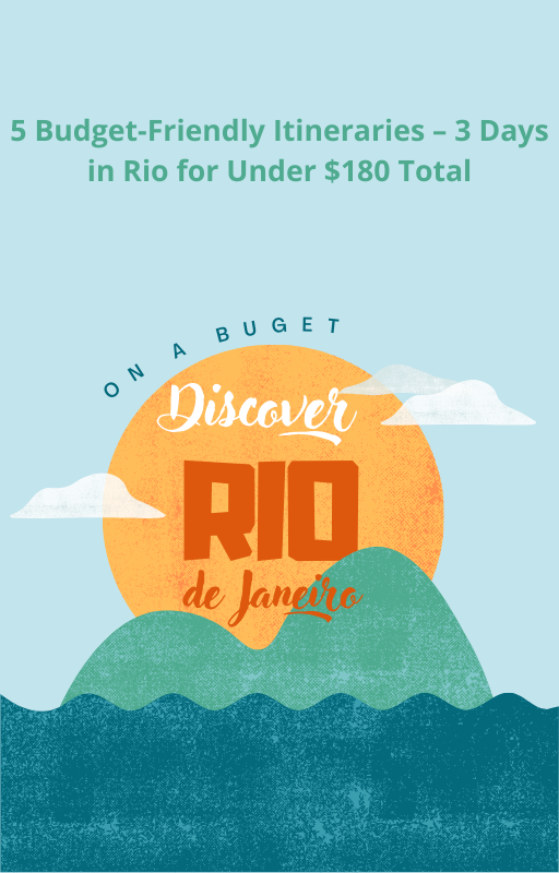 Rio de Janeiro - Explore on a Budget