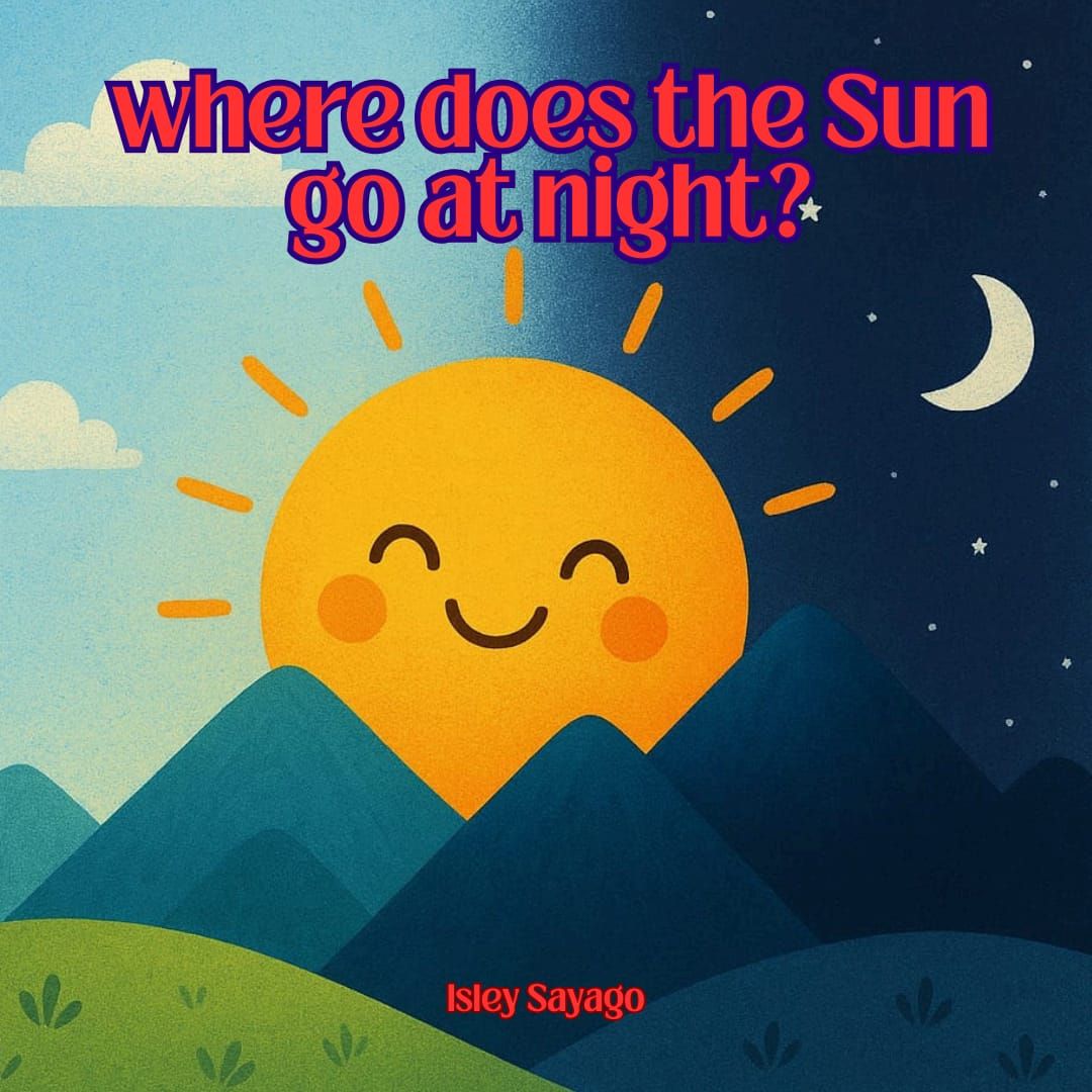 Where does the sun go at night?