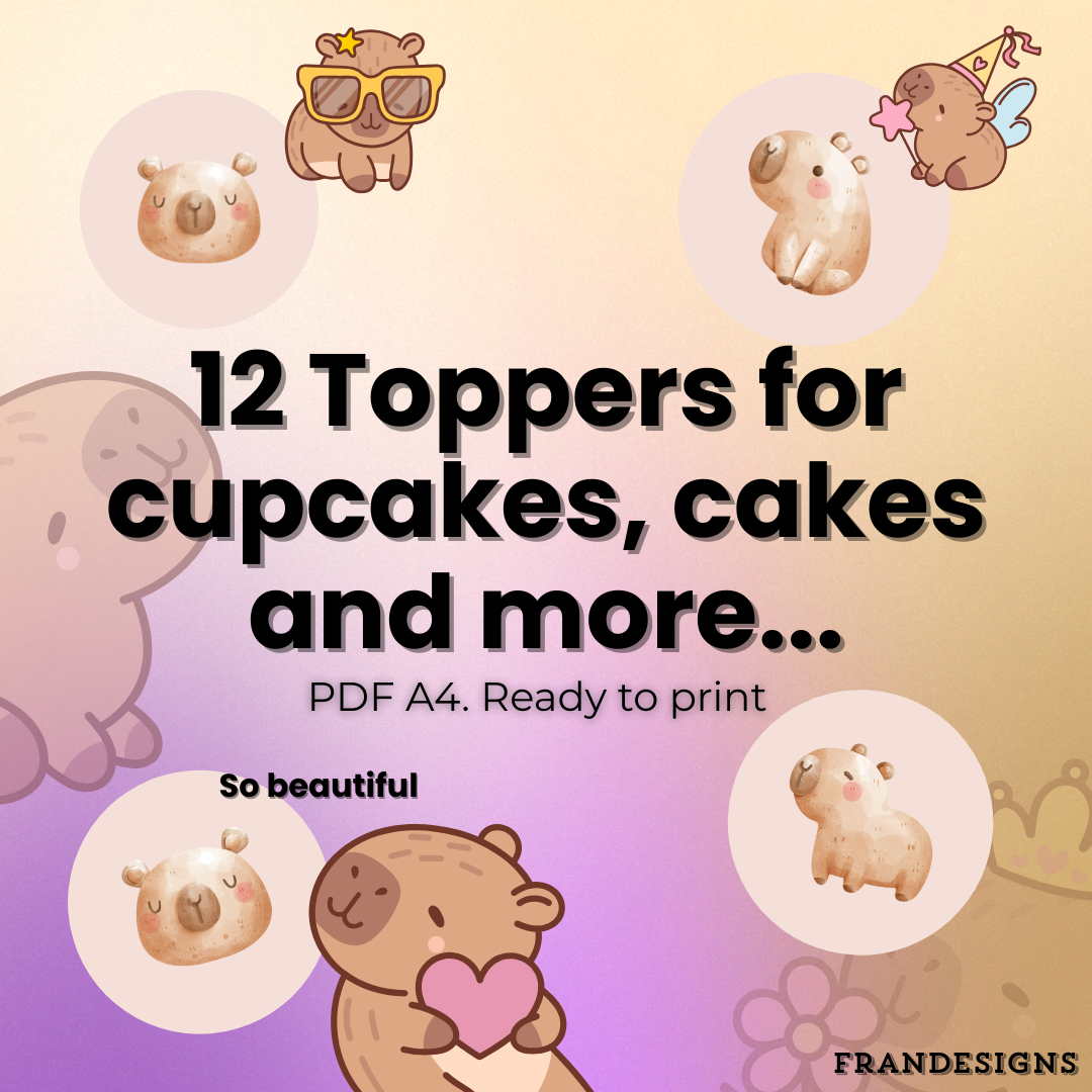 12 Toppers for Cupcakes, Cakes and More – PDF Ready to Print