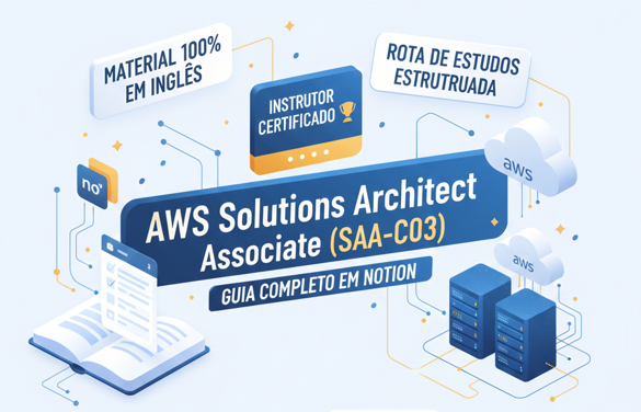 AWS Solutions Architect SAA-C03 [English] - Guia Notion Completo