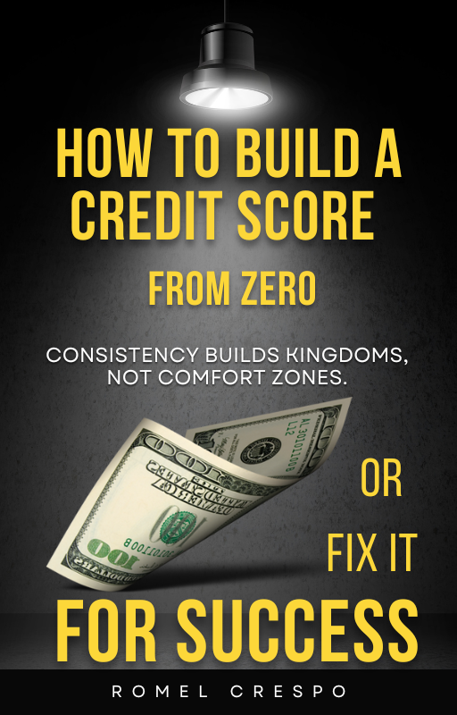 HOW TO BUILD A CREDIT SCORE FROM ZERO OR FIX IT