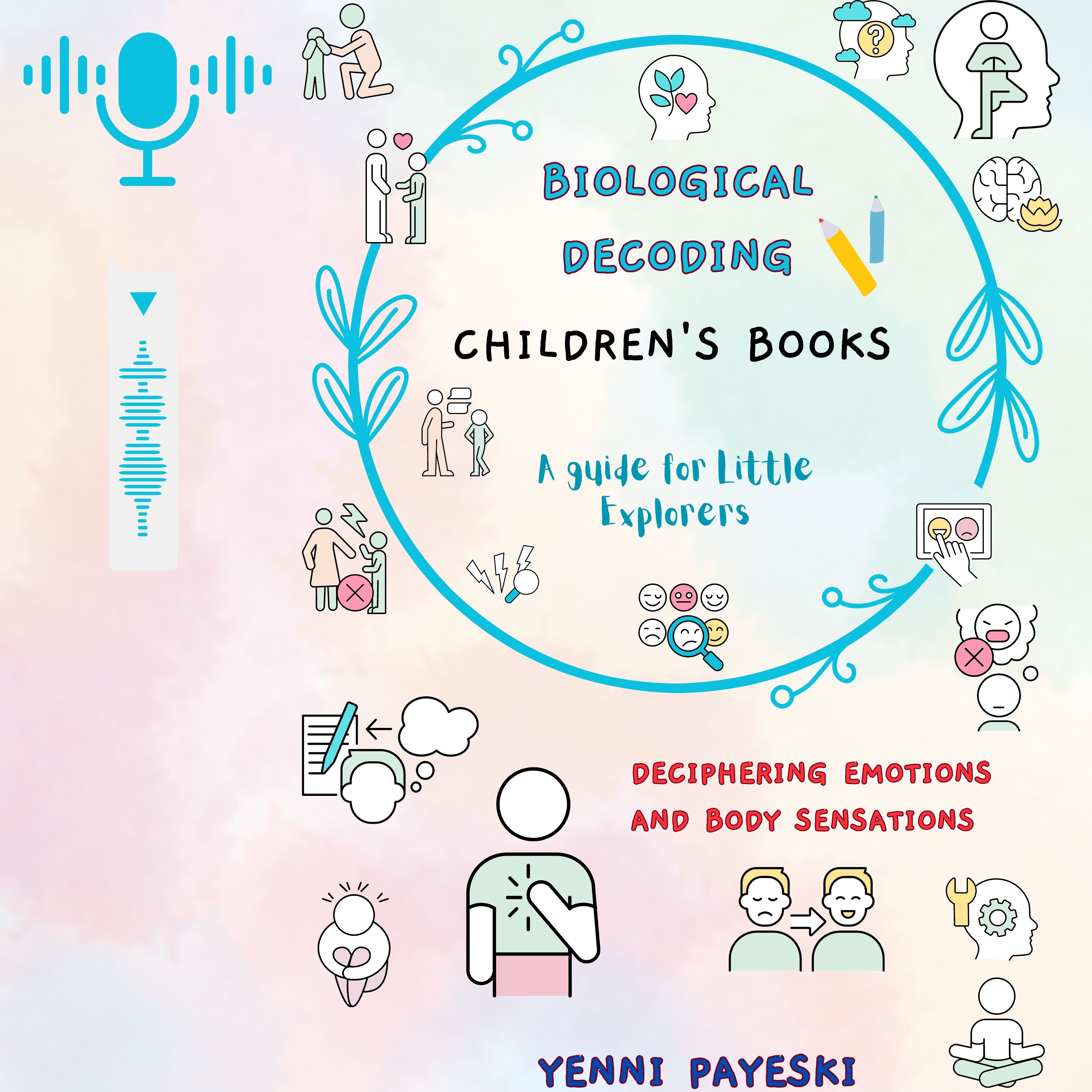 BIOLOGICAL DECODING. Children's audiobook. A guide for Little Explorers.