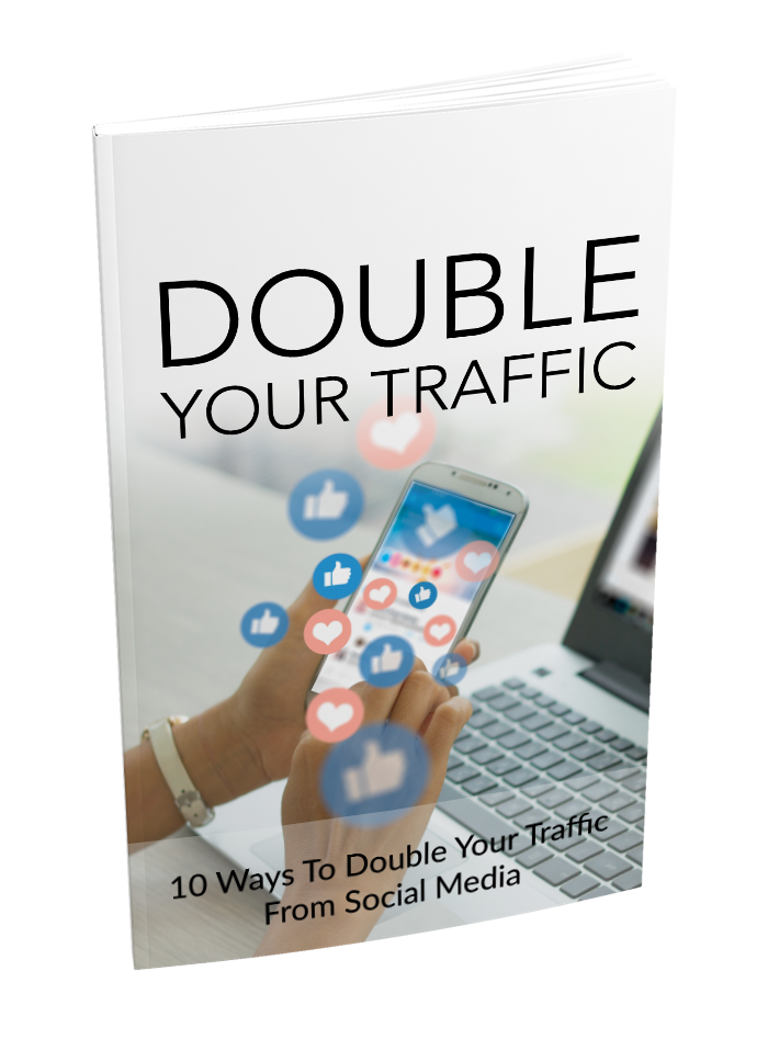 Double your traffic