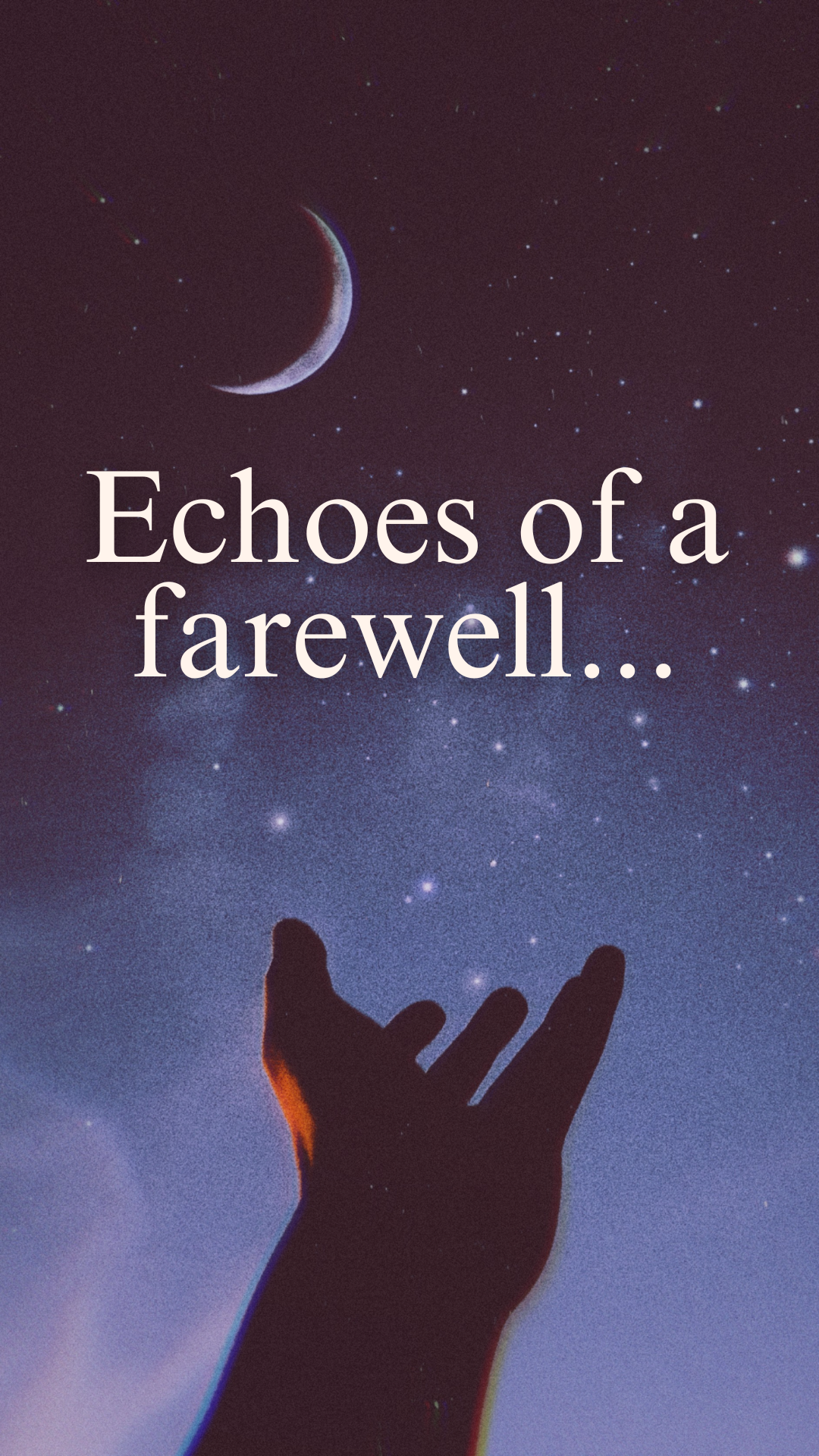 Echoes of a farewell...