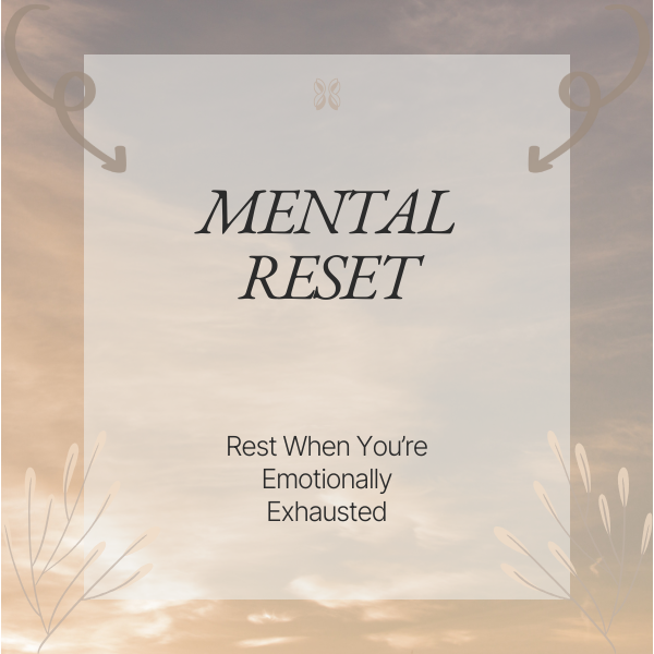 Mental Reset Recover From Burnout & Emotional Exhaustion