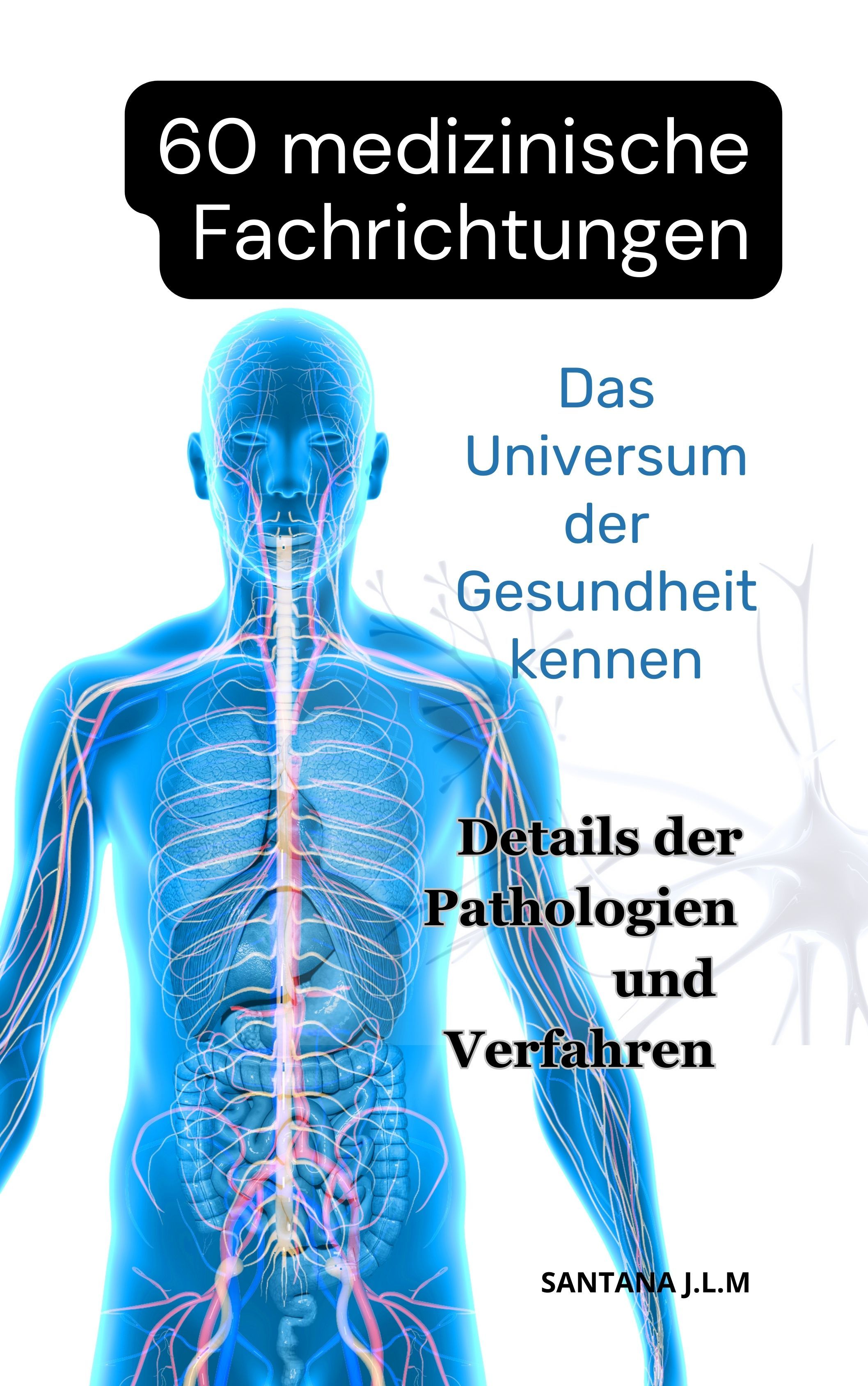 60 medizinische Fachrichtungen