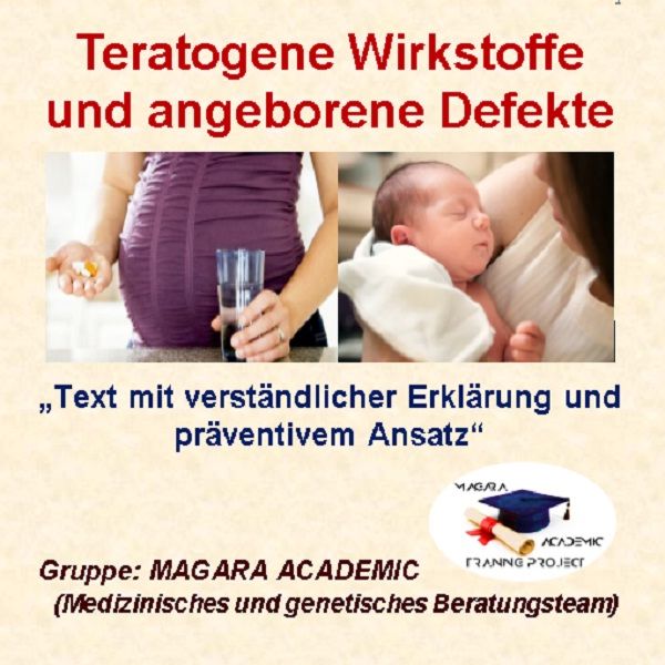 Teratogene Wirkstoffe und angeborene Defekte