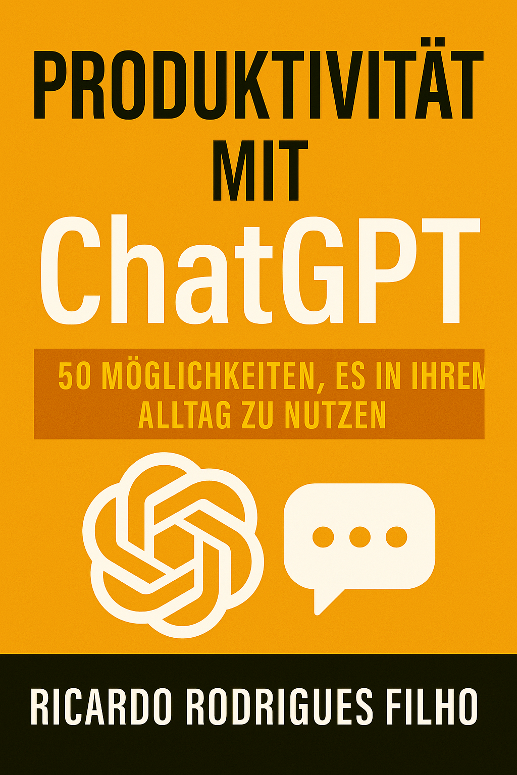 Produktivität mit ChatGPT: 50 Möglichkeiten, es in Ihrem Alltag zu nutzen