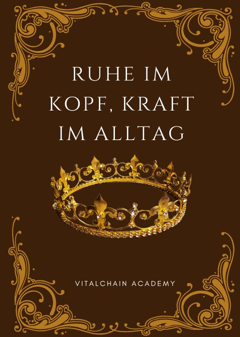 Ruhe im Kopf, Kraft im Alltag