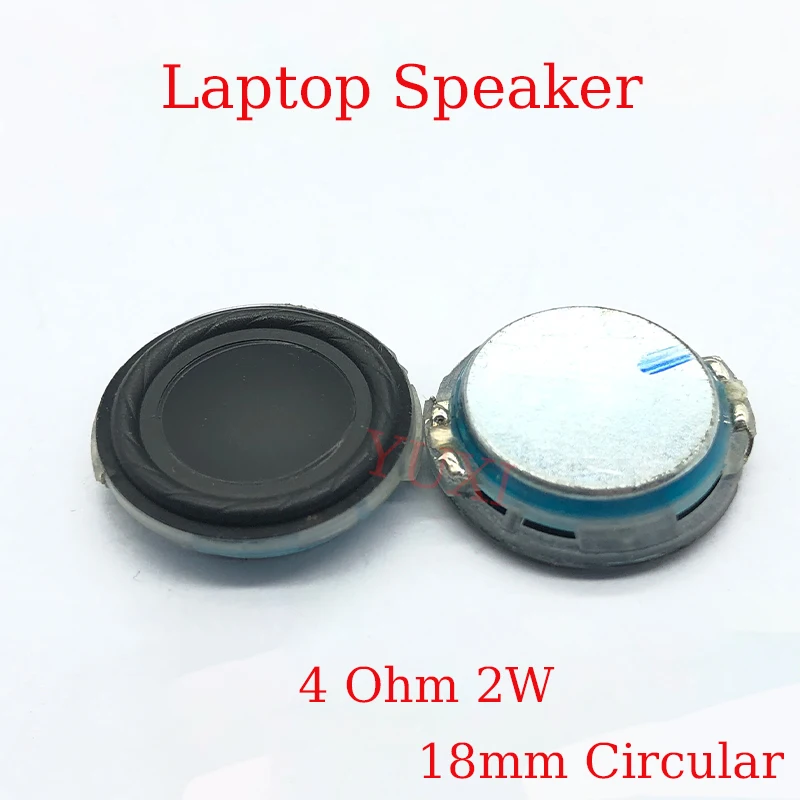 YUXI 1PCS 18mm For Round Small Speaker 4ohm 2W Mini Laptop Loudspeaker DIY Repairs 1.8CM Replacement Core