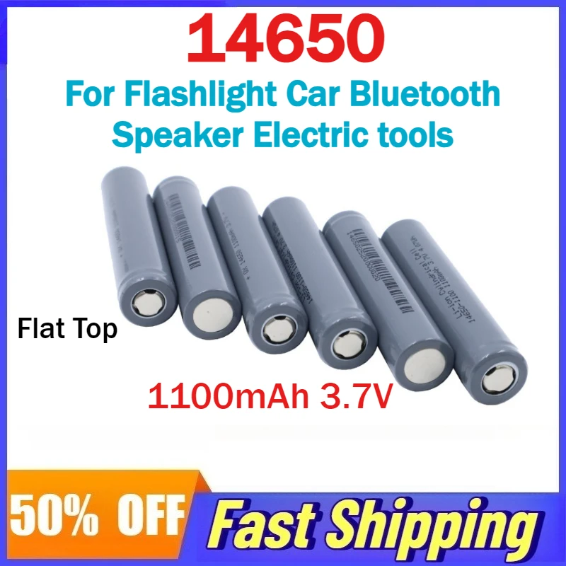 10pcs 14650 1100mAh 3.7V Flat Top Lithium-ion Rechargeable Battery for Flashlight Car Bluetooth Speaker Electric tools