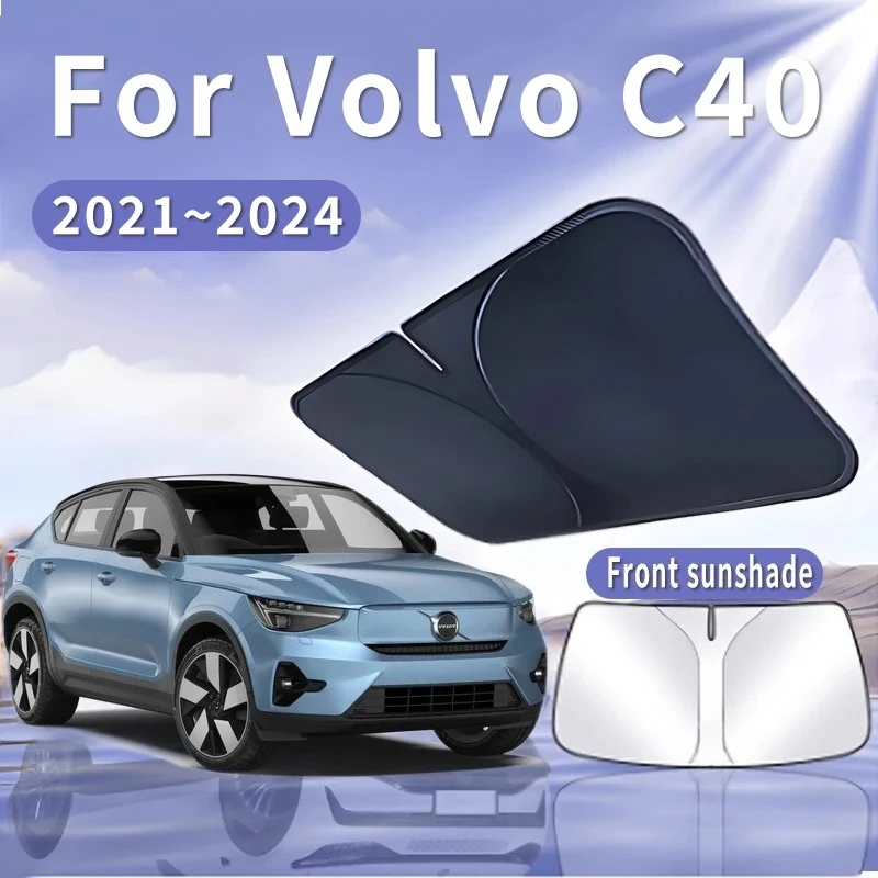 For Volvo C40 2021~2024 2022 Foldable Car Sun Visor Front Windshield Sunshade Heat Insulation Summer Cooling Auto Accessories