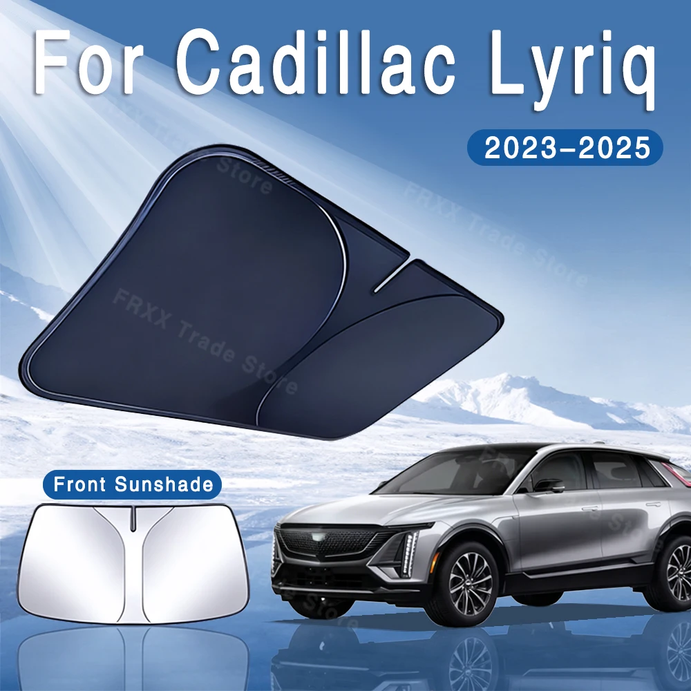 For Cadillac Lyriq 2023~2025 Foldable Car Sun Visor Front Windshield Sunshade Heat Insulation Summer Cooling Auto Accessories