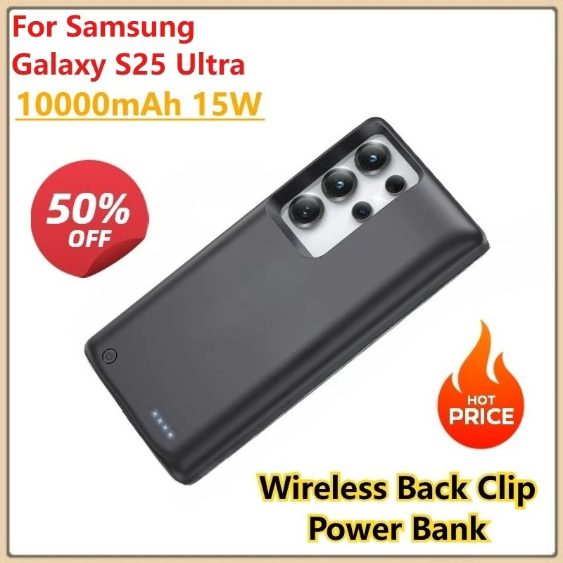 For Samsung Galaxy S25 Ultra Battery Pack 10000mAh 15W Wireless Back Clip Power Bank