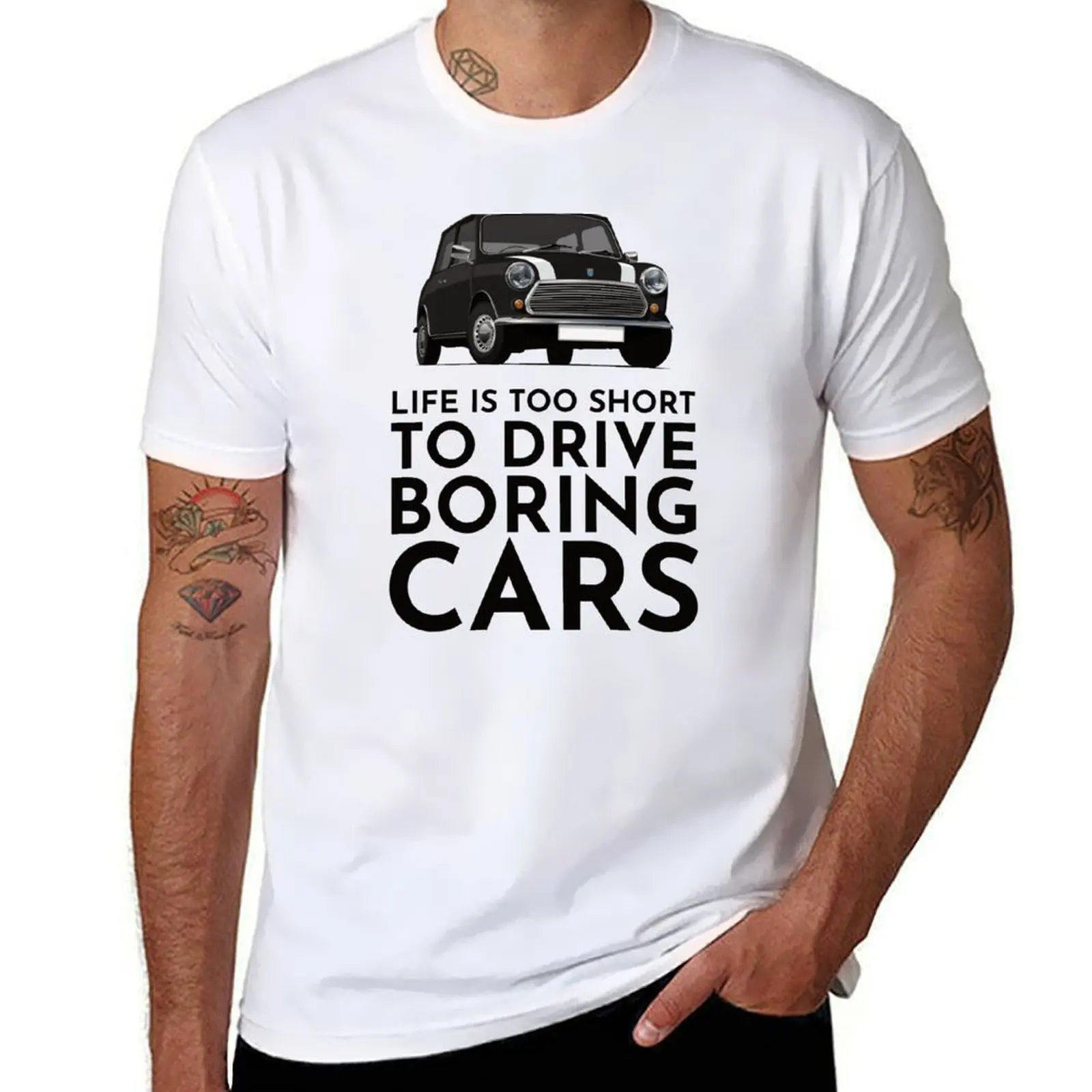 Life is too short to drive boring cars -Black Austin Morris Mini T-Shirt t shirt custom print T-Shirt