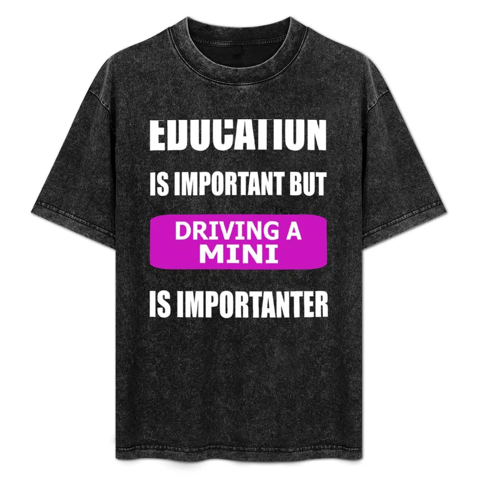 Mini Driving Cool Funny Awesome Car Love T-Shirt Big and Tall Short Sleeve Tee