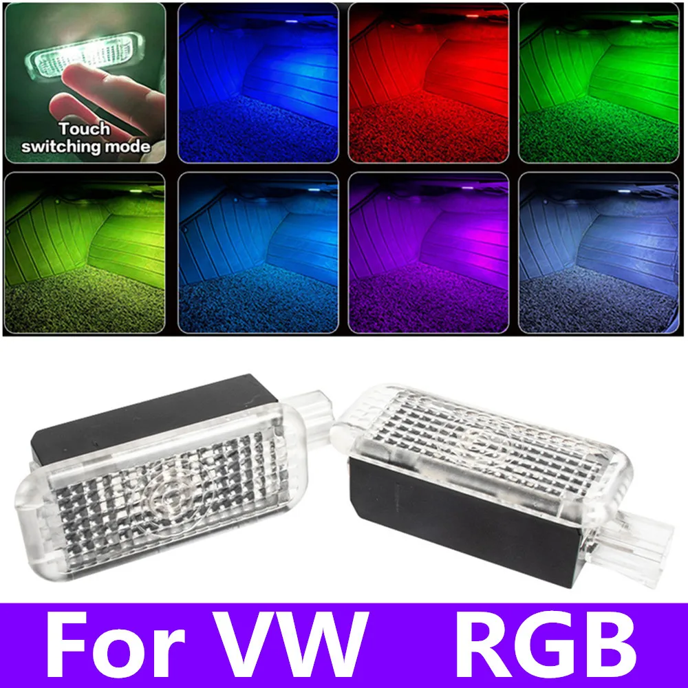 LED Car RGB Footwell Lamp Atmosphere Light For VW Sharan 7N Touareg 7P 7L Passat CC B5 B6 B7 B8 B9 Arteon Golf 6 7 MK6 Accessory