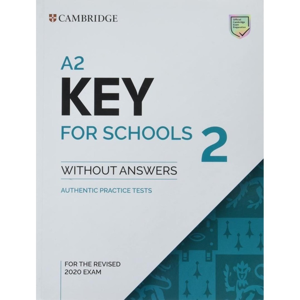 A2 Key For Schools 2
 Students Book Without Answers