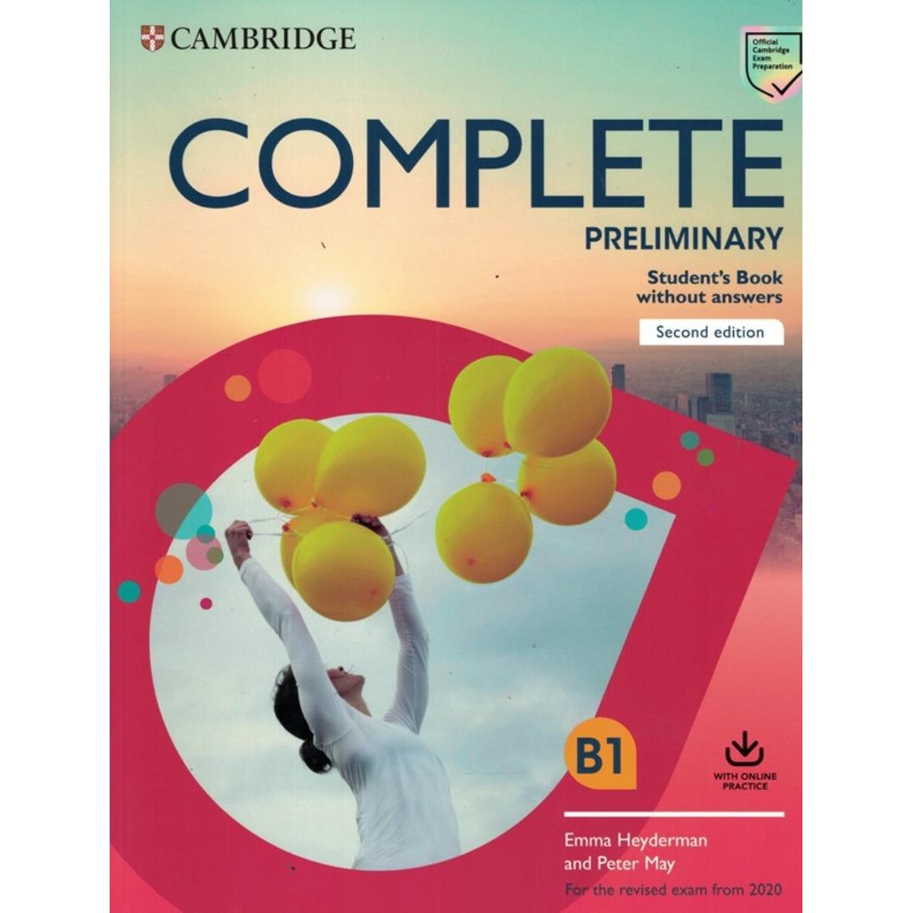 Complete Preliminary 
Sb Without Answers With Online Practice 
 For The Revised Exam From 2020 2Nd Ed
