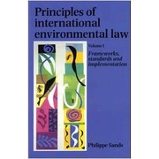 Principles of International Environmental Law - Vol. 1 autor Philippe Sands