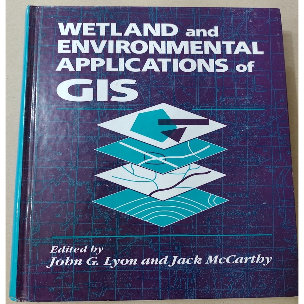 Wetland and Environmental Applications of GIS autor John G. Lyon; Jack McCarthy
