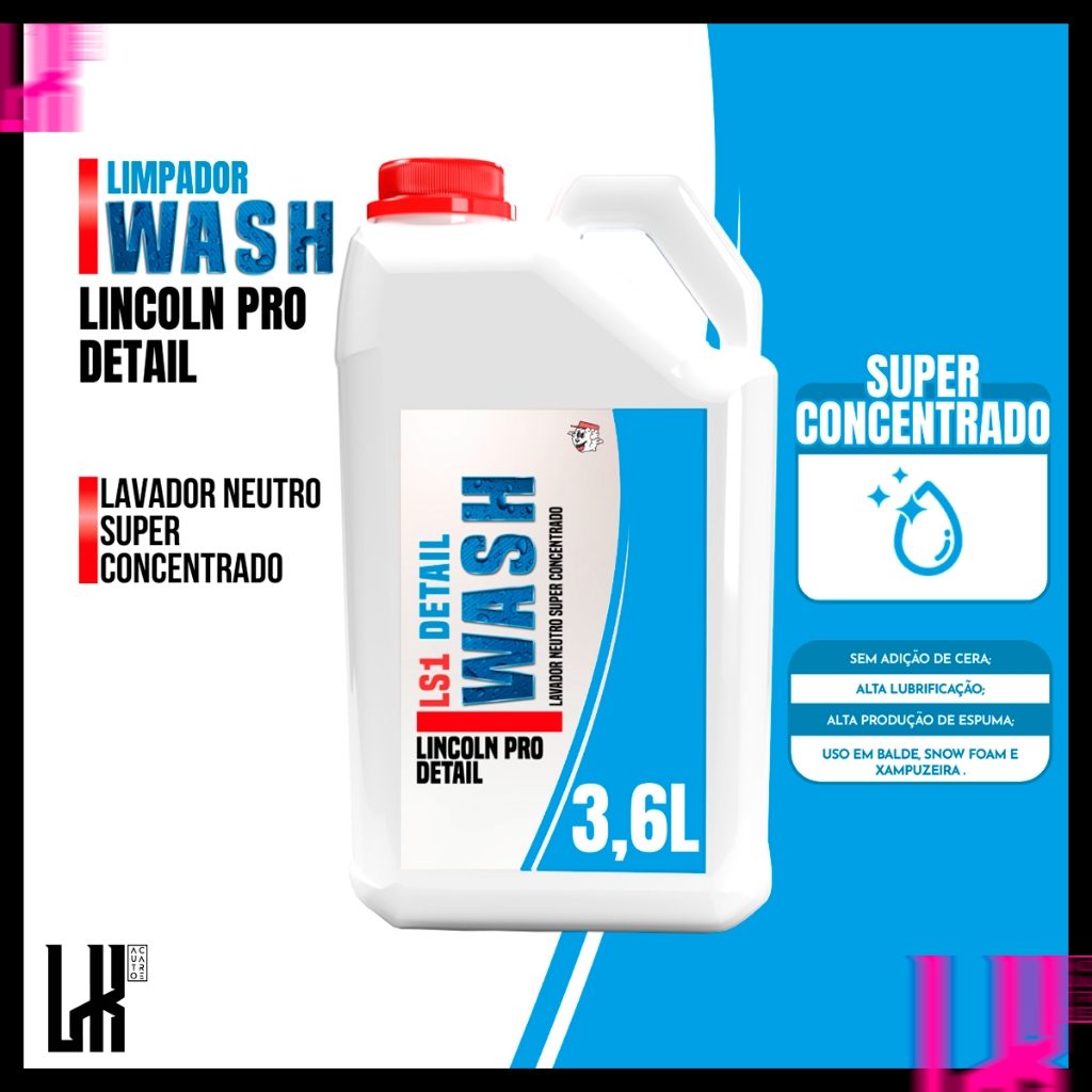LS1 Detail Wash 3,6L Lincoln - Shampoo Neutro Super Concentrado
