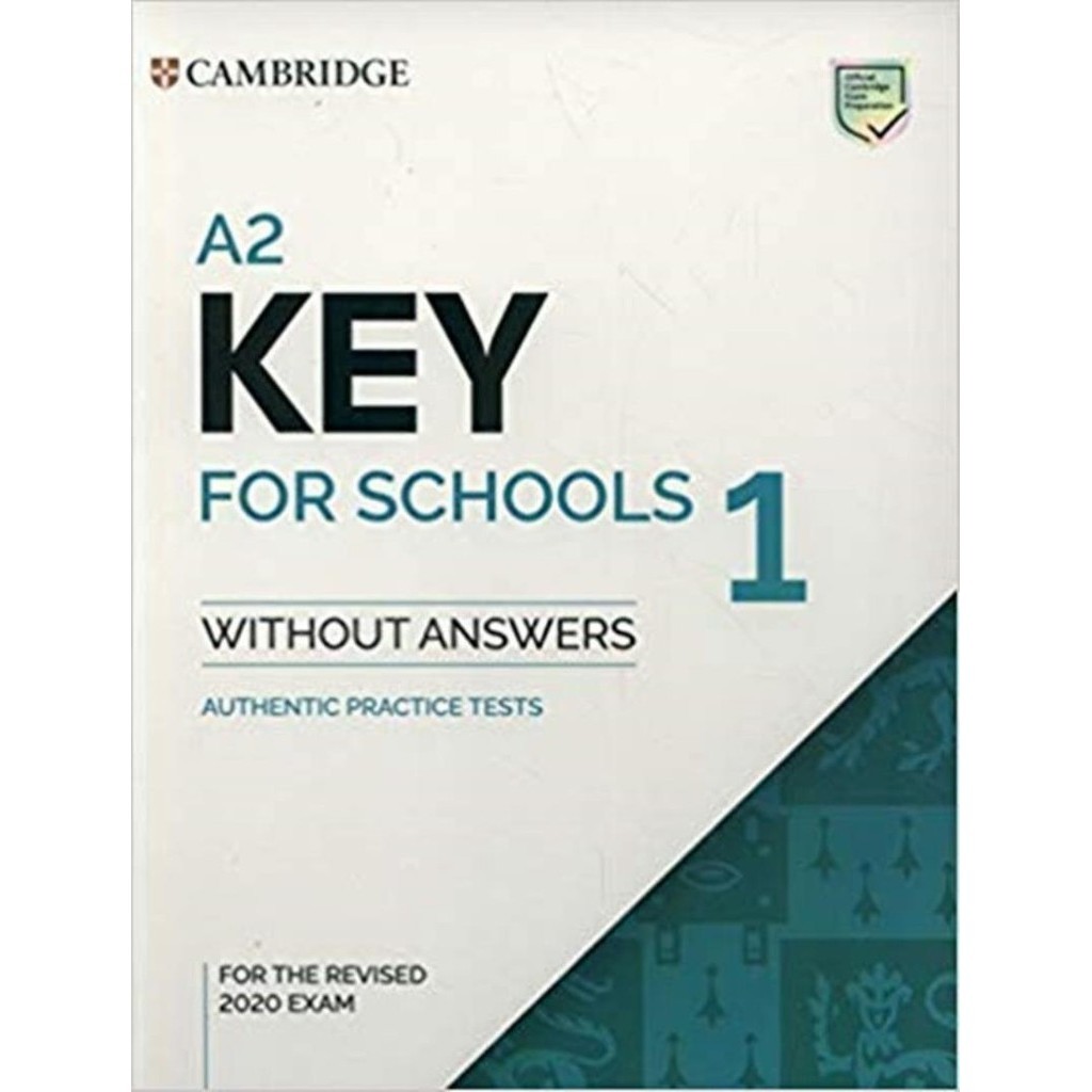 A2 Key For Schools 1 Sb Without Answers The Revised 2020 Exam