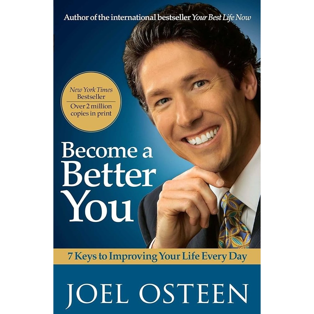 Become a Better You: 7 Keys To Improving Your Life Every Day autor Joel Osteen