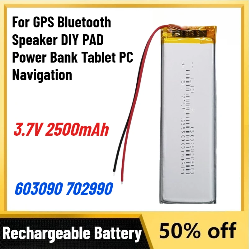 New 603090 702990 3.7V 2500mAh Rechargeable Li-Polymer Battery for GPS Bluetooth Speaker DIY PAD Power Bank Tablet PC Navigation
