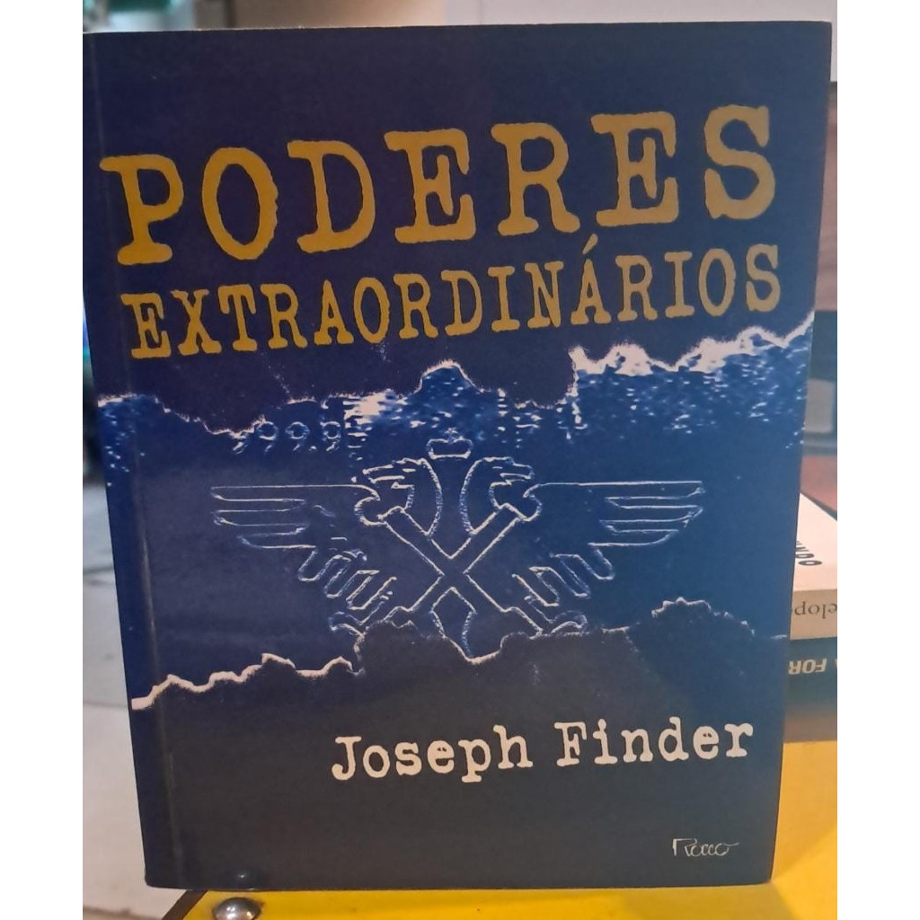 Poderes Extraordinários autor Joseph Finder