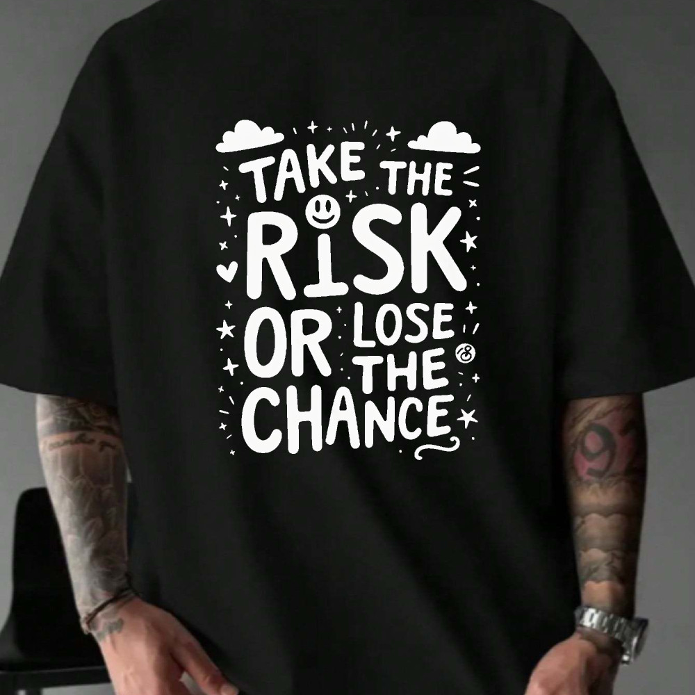 2026 Nova Camiseta Masculino Feminino Oversized Take The Risk Or Lose The Chance