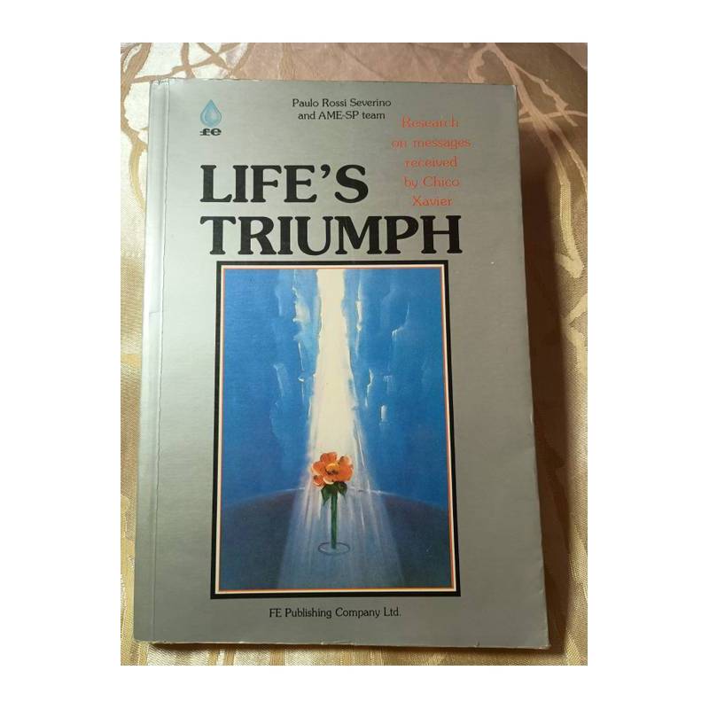 Lifes Triumph Research On Messages Received By Chico Xavier (livr... autor Paulo Rossi Severino
