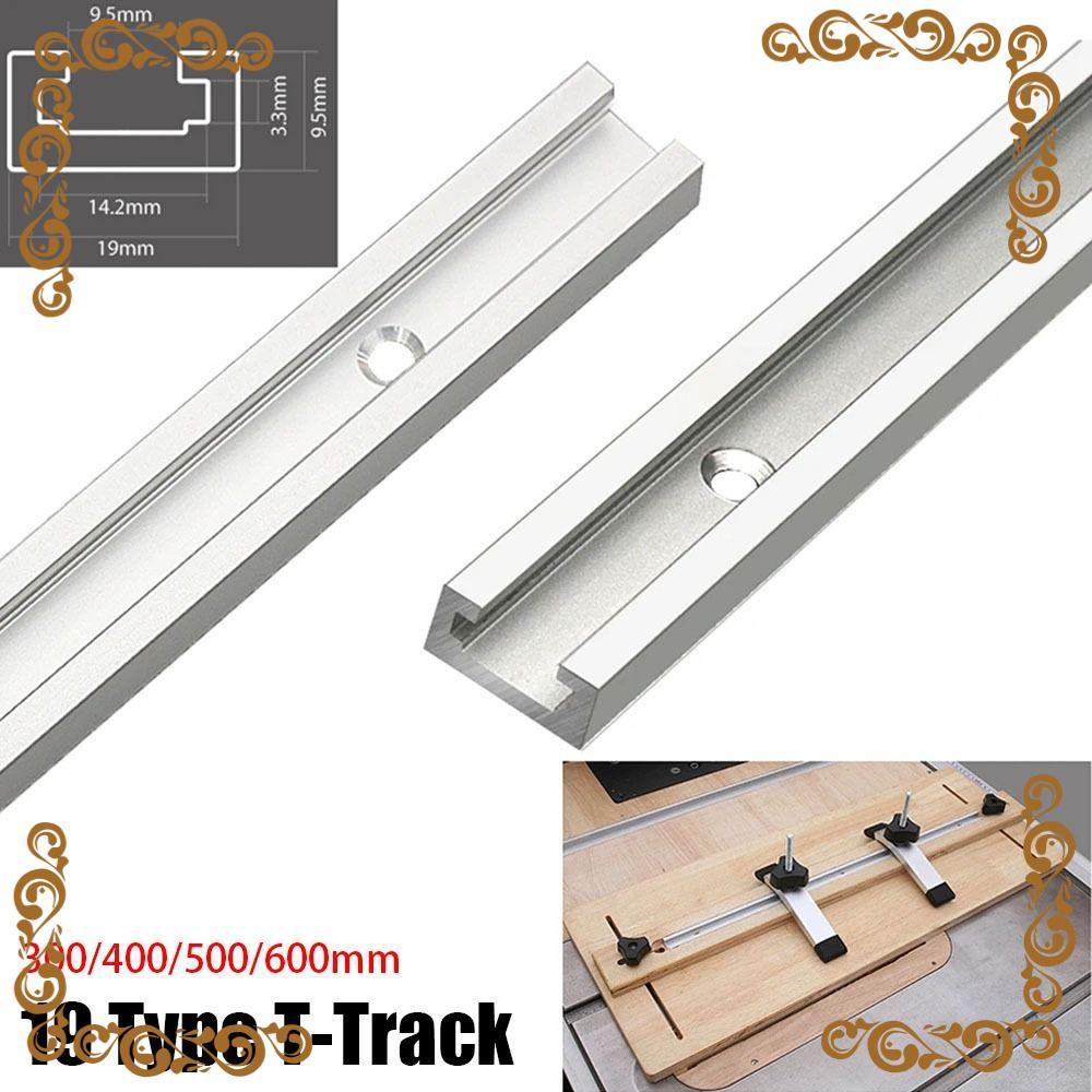 1 Peça T-Track , Trilho Guia Deslizante 300-600mm Slot , 19 Tipo 19x9.5mm Banco Para Trabalhar Madeira