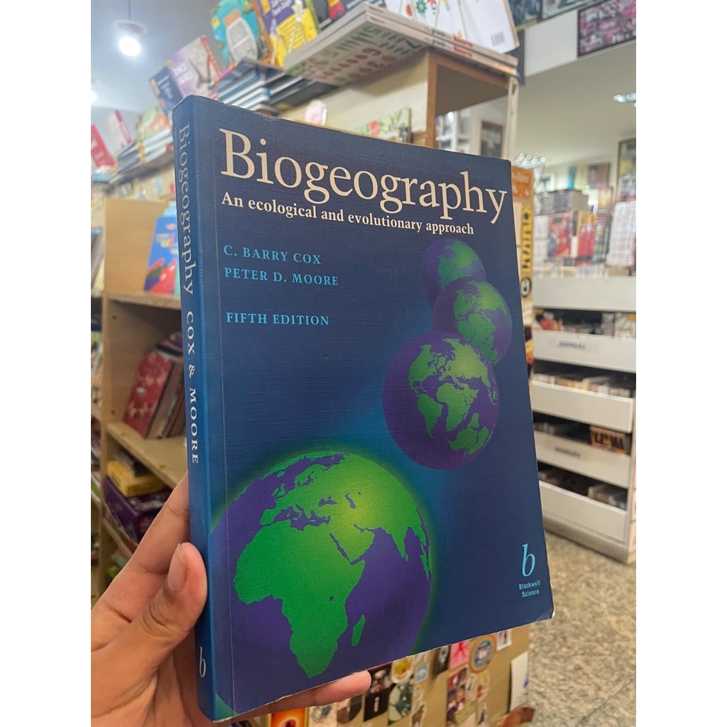 Biogeography An ecological and evolutionary approach autor C. Barry Cox e Peter D. Moore