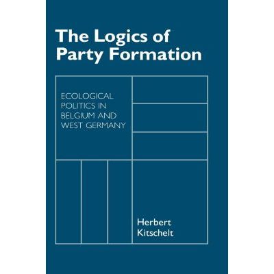 The Logics of Party Formation: Ecological Politics i...