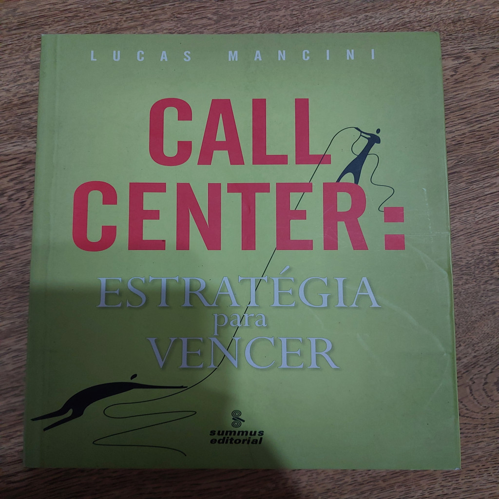 Call Center - Estratégia para Vencer autor Lucas Mancini