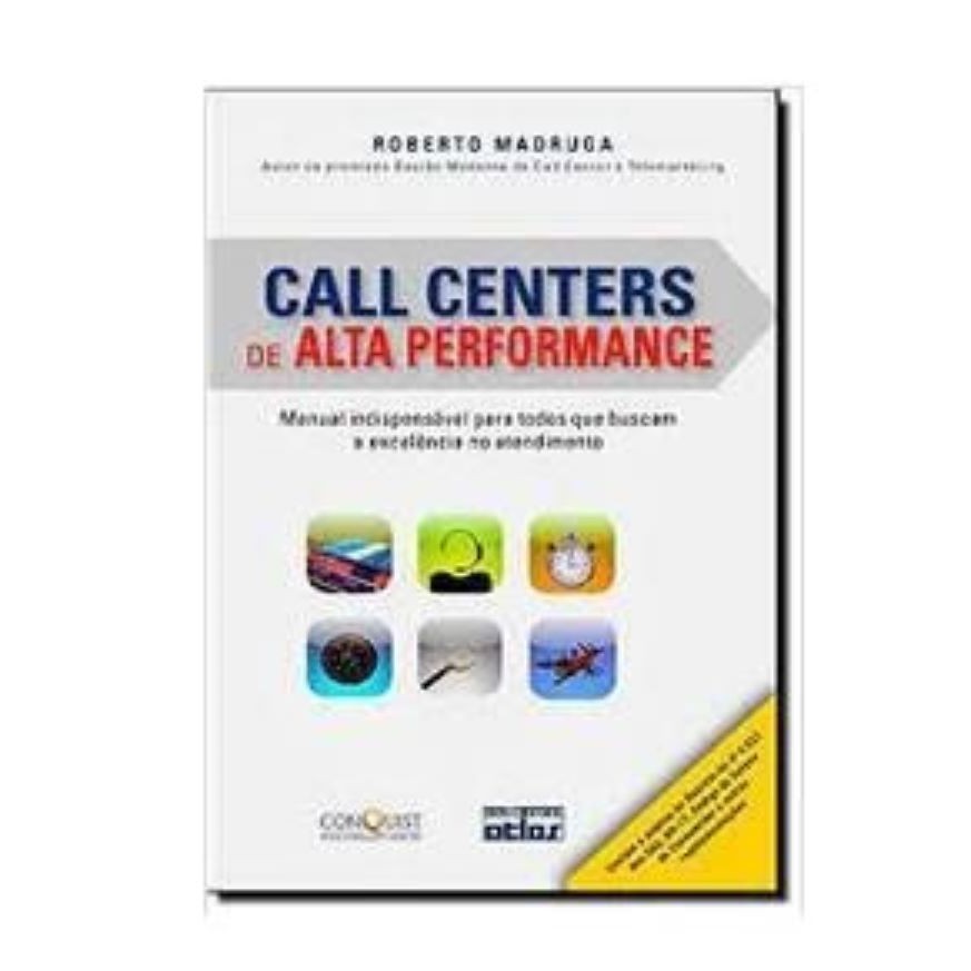 Call centers de alta performance autor Roberto Madruga