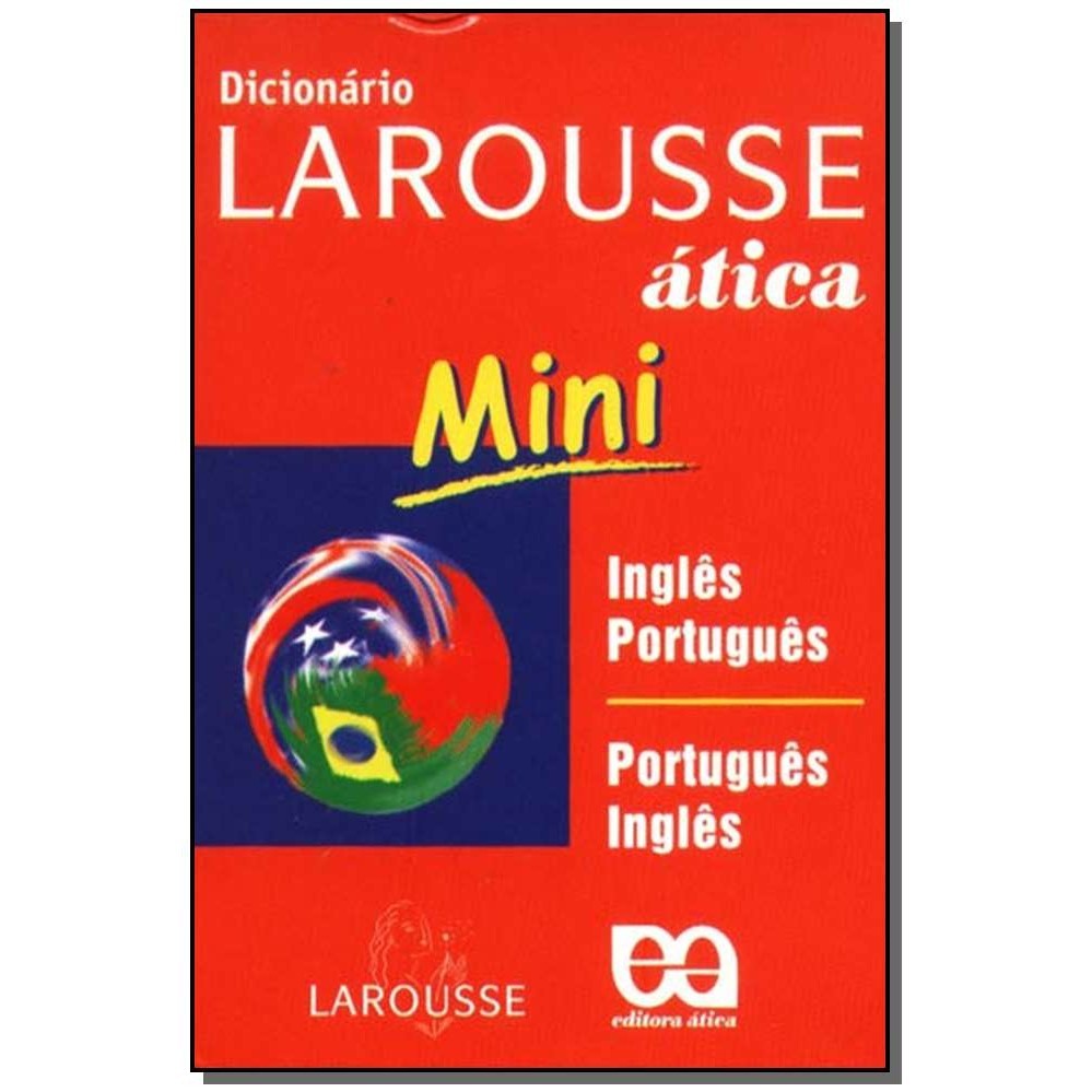 NOVO MINI DICIONARIO LAROUSSE INGL./PORT. - EDITORA LAROUSSE