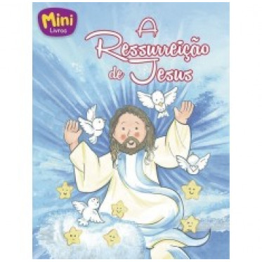 Mini-Bíblicos - Ressurreição De Jesus